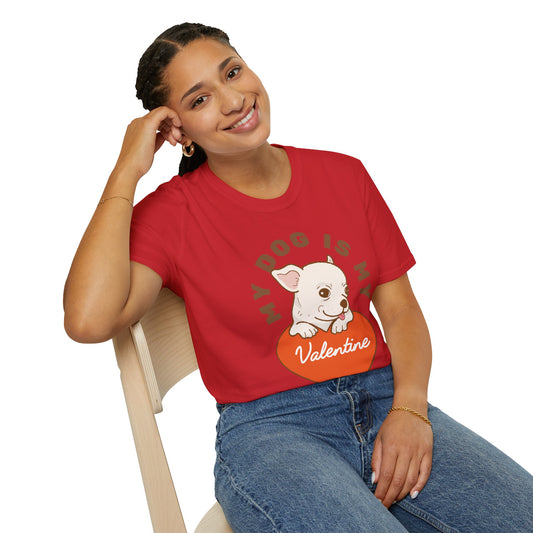 My Dog Is My Valentine T-Shirt — Cute Puppy Valentine Tee