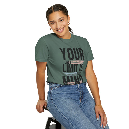 Motivational T-Shirt — "Your Only Limit Is Your Mind" Inspirational Tee