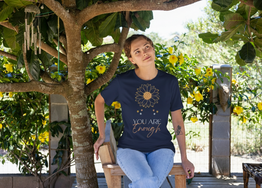 You Are Enough Sunflower T‑Shirt — Inspirational Floral Tee for Self‑Love & Mental Wellness