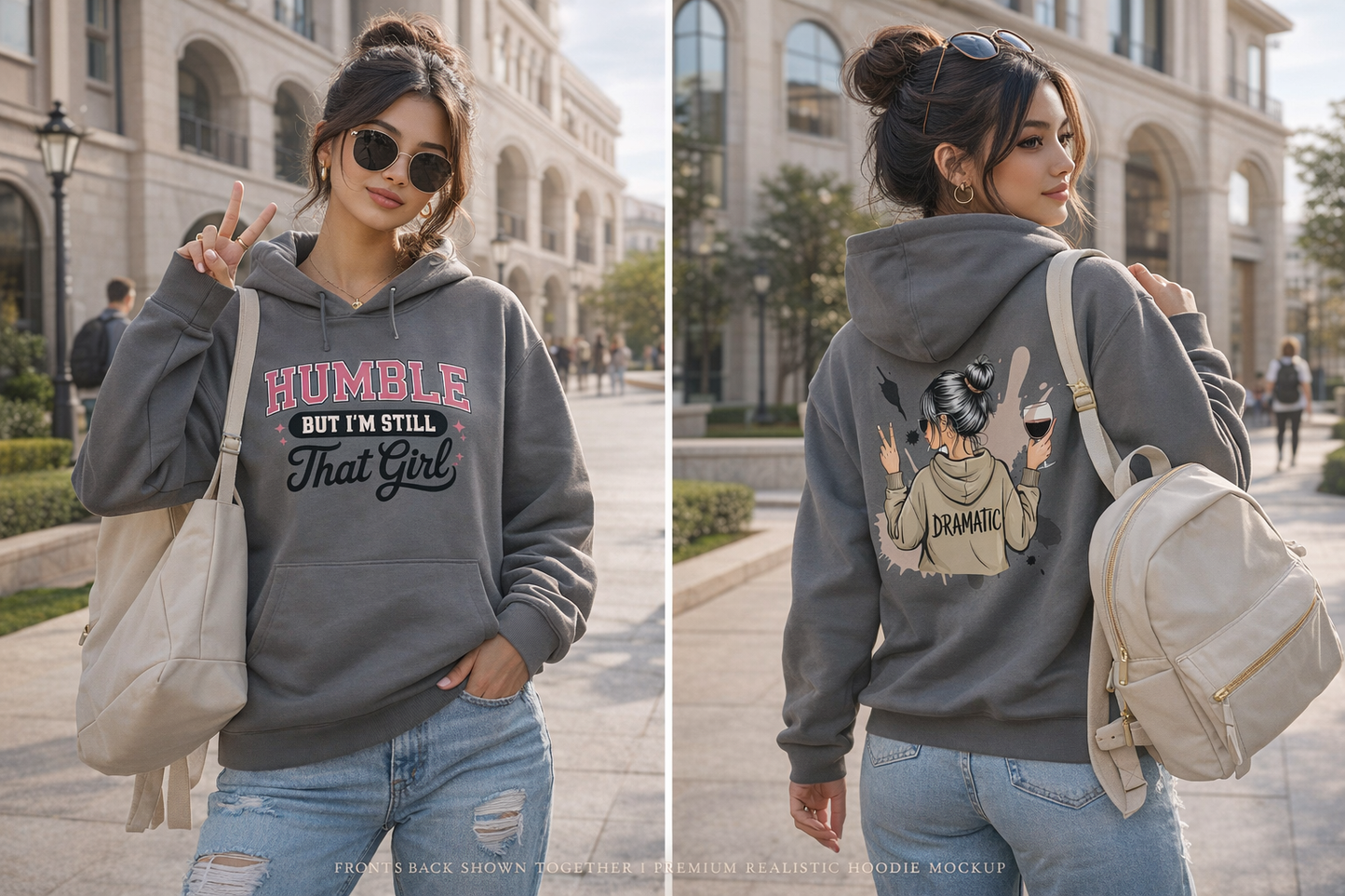 Humble But I’m Still That Girl Hoodie — “Dramatic” Graphic College-Style Pullover
